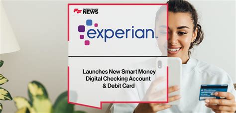 Experian smart money digital checking